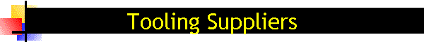 Tooling Suppliers